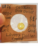 1876 Low Mintage Gold Dollar California Fractional Gold- Low Population ... - $1,270.80 MXN