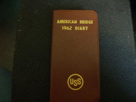 Original 1962 American Bridge Diary issued by US Steel - $20.00
