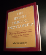 The Jewish Time Line Encyclopedia Mattis Kantor 1989 Jason Aronson HCDJ - £27.60 GBP