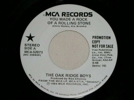 OAK RIDGE BOYS YOU MADE A ROCK OF A ROLLING STONE 45 RPM RECORD MCA LABE... - $15.99
