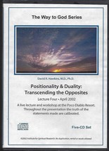 Positionality &amp; Duality Transcending the Opposites ~ David R Hawkins MD ... - $29.65