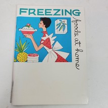 Vintage 1963 Freezing Foods At Home Book Booklet - $8.60