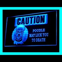 210174B Caution Poodle puppy dog Lick Defense Awareness Display LED Light Sign - £17.58 GBP
