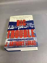 Big Trouble: A Murder in a Small Western Town Sets off a Struggle for th... - €12,88 EUR