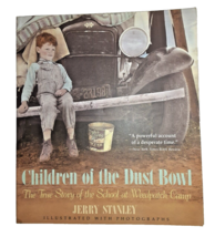 Children of the Dust Bowl: The True Story of the School at Weedpatch Camp - £3.94 GBP