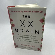 The XX Brain : The Groundbreaking Science Empowering Women to Maximize Cognitive - £16.58 GBP