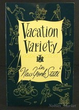 Vacation Variety in New York State Booklet 1940&#39;s Where to Go, What to Do - $4.95