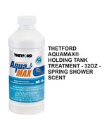 THETFORD AQUAMAX® HOLDING TANK TREATMENT - 32OZ - SPRING SHOWER SCENT 96635 - £14.12 GBP