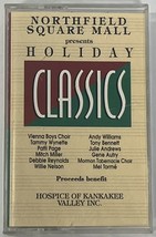 Northfield Square Mall Presents: Holiday Classics Audio Cassette 1991 Sony Music - £4.29 GBP