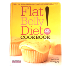 Flat Belly Diet Cookbook by Cynthia Sass and Liz Vaccariello 2008 Hardcover Mufa - £11.23 GBP