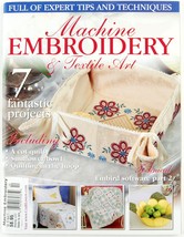 Machine Embroidery &amp; Textile Art Magazine Quilting Quilt Patterns Vol 16... - £4.70 GBP