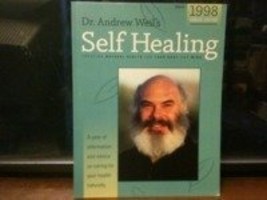 Dr. Andrew Weil&#39;s Self Healing 2004 [Paperback] Andrew Weil - £2.29 GBP