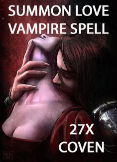 COVEN 27X VAMPIRE SUMMON & CALL YOUR LOVE TO COME FORTH  MAGICK JEWELRY Witch