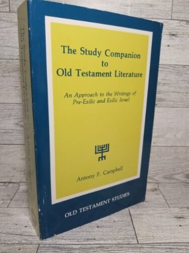 The Study Companion to Old Testament Literature Antony F Campbell PB Bib... - $7.70