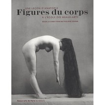 Figures du corps : Une leon d&#39;anatomie Philippe Comar - $29.00