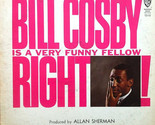 Bill Cosby Is a Very Funny Fellow Right! - $9.99