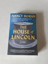 The House of Lincoln: A Novel by Nancy Horan (Paperback, 2024) Brand New, 1st - £8.71 GBP