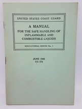 1946 US COAST GUARD Manual For Handling Inflammable &amp; Combustible Liquids - £11.62 GBP
