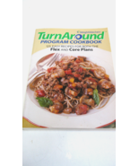 Weight Watchers Turn Around Program Cookbook, Flex &amp; Core Plans 125 Easy... - $166.33 MXN