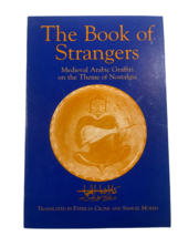 The Book of Strangers: Medieval Arabic Graffiti on the Theme of Nostalgia - £14.00 GBP