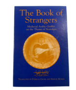 The Book of Strangers: Medieval Arabic Graffiti on the Theme of Nostalgia - $24.42 CAD
