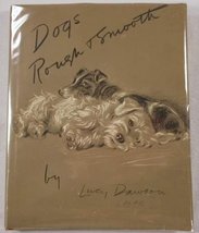 Dogs Rough and Smooth [Hardcover] Lucy Dawson - $98.00