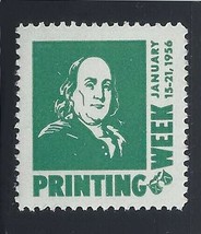 1956 &quot;Printing Week&quot; Cinderella / Poster Stamp &quot;Benjamin Franklin&quot; Mint NH - £3.92 GBP