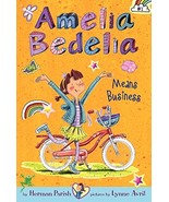 Amelia Bedelia Means Business [Paperback] Parish, Herman and Avril, Lynne - $130.52 MXN