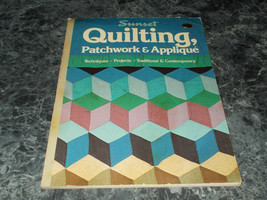 Sunset Hobby and Craft Bks. Quilting, Patchwork and Applique by Sunset Publish - £3.18 GBP