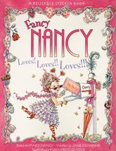 Fancy Nancy Loves! Loves!! Loves!!! Reusable Sticker Book [Paperback] O&#39;Connor,  - £4.22 GBP