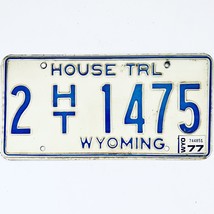 1977 United States Wyoming Base House Trailer License Plate 2 HT 1475 - $13.85