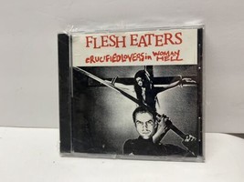FLESH EATERS - Crucified Lovers In Woman Hell - CD - **Mint Condition** - £15.56 GBP