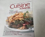 Cuisine at Home Magazine Issue No. 52 August 2005 Grilled Herb Steak &amp; F... - $11.98