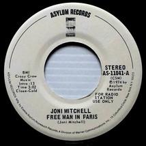 Joni Mitchell - Free Man In Paris (mono/stereo) [7&quot; 45 rpm Promo] - £9.10 GBP