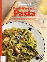 Fresh Ways With Pasta / 1990 Sunset Cookbook - £1.81 GBP