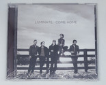 LUMINATE CD Come Home 2011 Sony CMG NEW/SEALED - $9.99