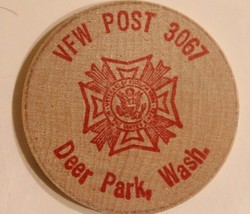 Vintage VFW Post 3067 Wooden Nickel Deer Park Washington - $4.94