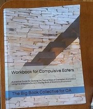 Workbook for Compulsive Eaters  by The Big Book Collective For OA - $28.04