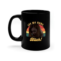 Funny American Pie Movie Quote Mug Say My Name Bitch Movie Lover Gift Black Cup - £19.83 GBP