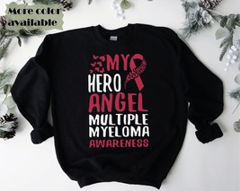 hero angel of multiple myeloma awareness mom sweatshirt We Wear Burgundy hoodie  - £37.84 GBP