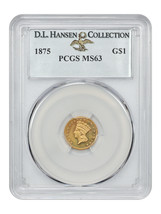 1875 G$1 PCGS MS63 ex: D.L. Hansen - $19,096.88