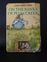 Vtg 1953On the Banks of Plum Creek Little House 4 HC DJ Laura Ingalls Wi... - $19.00
