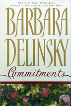 Commitments by Barbara Delinsky / 1988 BCE Hardcover Contemporary Romance - £1.77 GBP