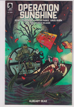 Operation Sunshine Already Dead #1 (Dark Horse 2024) &quot;New Unread&quot; - £3.68 GBP