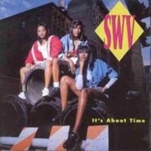 Sisters With Voices / It&#39;s About Time by SWV Cd - £7.72 GBP