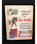 Childrens Stories of the Bible from The Old and New Testament Book Vinta... - $26.17