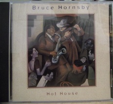 Bruce Hornsby-Hot House-CD-1995-Like New - £4.00 GBP