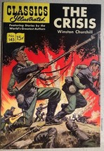 Classics Illustrated #145 The Crisis By Winston Churchill (Hrn 143) 1st 1958 FN- - £15.78 GBP