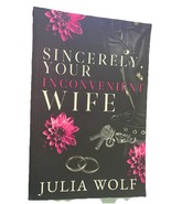 Julia Wolf Sincerely, Your Inconvenient Wife Special Edition (Paperback) - $27.12 CAD
