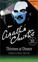 Thirteen at Dinner: A Hercule Poirot Mystery Christie, Agatha and Fraser, Hugh - £51.36 GBP